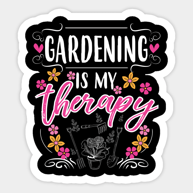 Gardening Is My Therapy Sticker by jslbdesigns